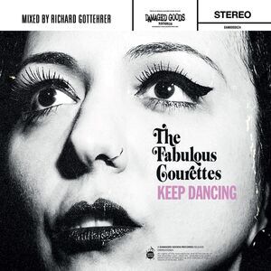Courettes - Keep Dancing  7-INCH SINGLE